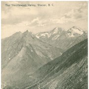 Cover image of The Illecillewaet Valley, Glacier, B.C.