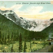Cover image of Glacier House and Great Glacier